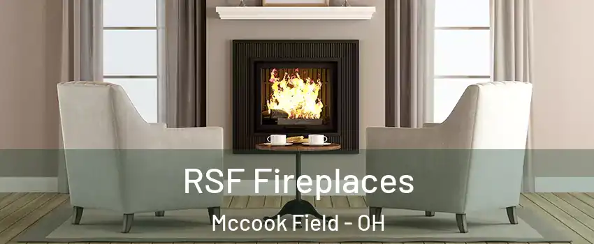 RSF Fireplaces Mccook Field - OH